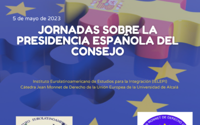 Jornadas sobre la presidencia española en el Consejo